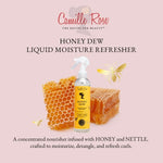 Camille Rose Honey Dew Liquid Moisture Refresher 240ml/8oz