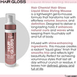Hair Chemist Hair Gloss Liquid Glass Styling Mousse 237ml/8oz